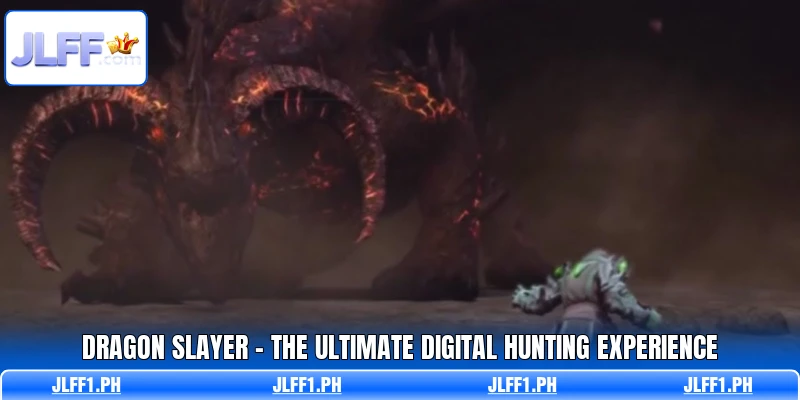 Dragon Slayer - The Ultimate Digital Hunting Experience