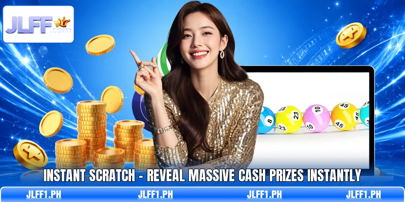 Instant Scratch - Reveal Massive Cash Prizes Instantly