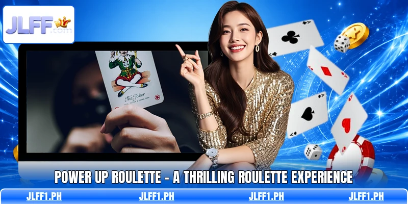 Power Up Roulette - A Thrilling Roulette Experience