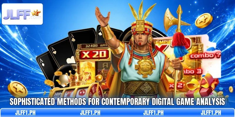 Sophisticated methods for contemporary digital game analysis