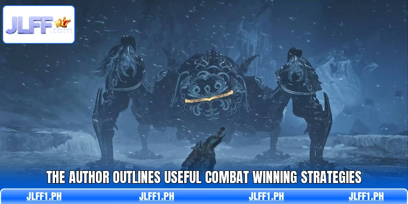 The author outlines useful combat winning strategies