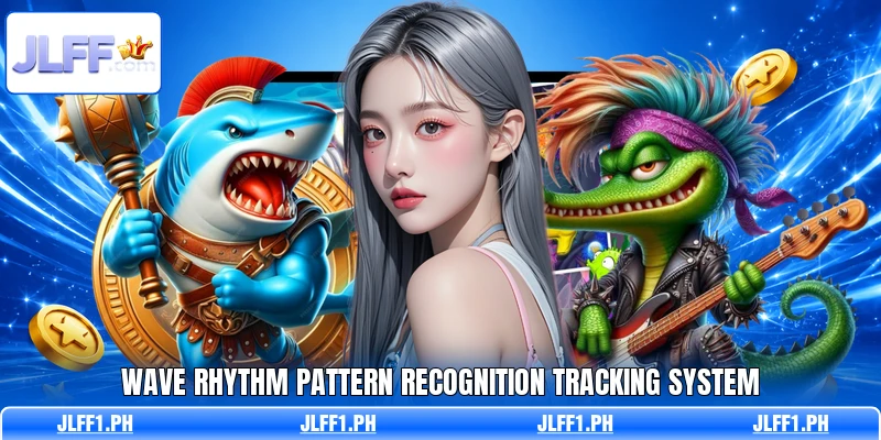Wave rhythm pattern recognition tracking system